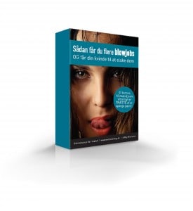 ”Sådan får du flere blowjobs, OG får din kvinde til at elske dem” Et digitalt kursus til mænd, der i den grad savner, at oralsex og blowjobs er en naturlig og fantastisk del af sexlivet – og som vitterligt er T-R-Æ-T af at spørge pænt.
